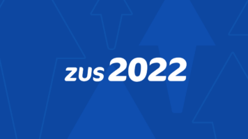 Składka ZUS 2022. Znamy wysokość