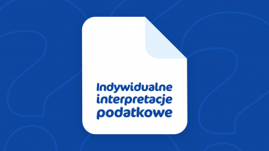 Indywidualne interpretacje podatkowe