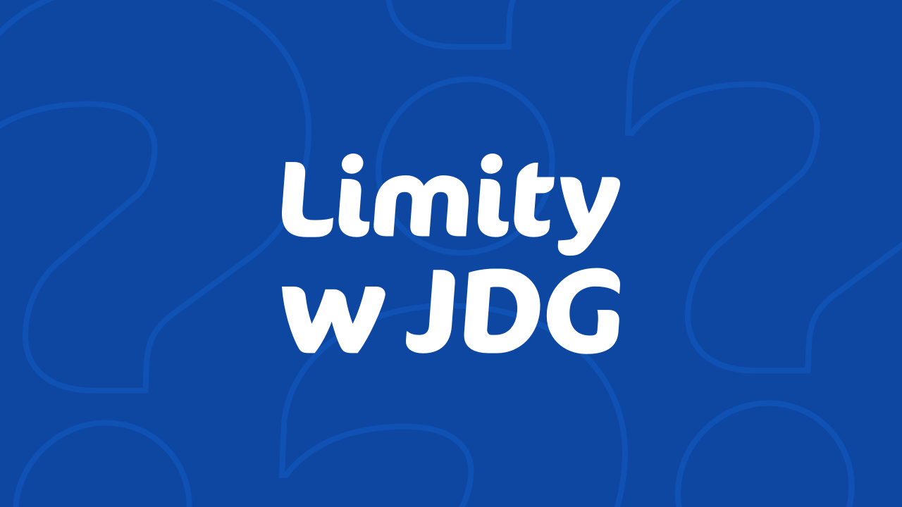 Limity w JDG