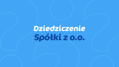 Dziedziczenie spółki