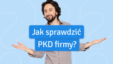 Jak sprawdzić PKD firmy po NIP?