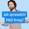 Jak sprawdzić PKD firmy po NIP?