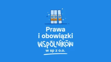 prawa i obowiązki wspólników w sp. z o.o.