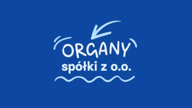 organy w sp. z o.o.