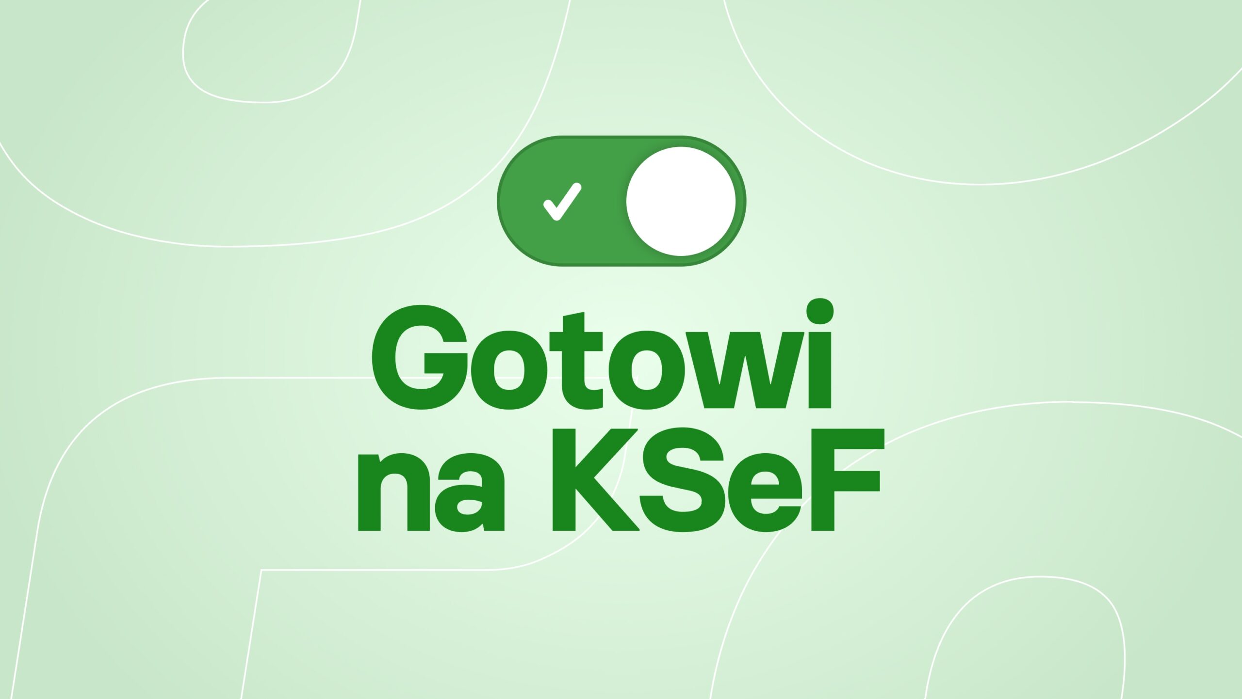 gotowi na KSeF